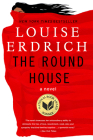 The Round House: A Novel By Louise Erdrich Cover Image
