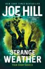 Strange Weather: Four Short Novels By Joe Hill Cover Image