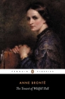 The Tenant of Wildfell Hall By Anne Bronte, Stevie Davies (Editor), Stevie Davies (Introduction by), Stevie Davies (Notes by) Cover Image