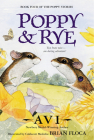 Poppy and Rye By Avi, Brian Floca (Illustrator) Cover Image