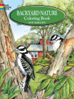 Backyard Nature Coloring Book (Dover Nature Coloring Book) By Dot Barlowe Cover Image