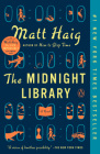 The Midnight Library: A GMA Book Club Pick: A Novel By Matt Haig Cover Image