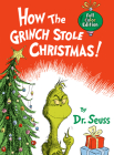 How the Grinch Stole Christmas! Full Color Edition (Classic Seuss) By Dr. Seuss Cover Image