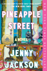 Pineapple Street: A GMA Book Club Pick: A Novel By Jenny Jackson Cover Image