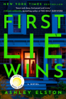 First Lie Wins: Reese's Book Club: A Novel By Ashley Elston Cover Image