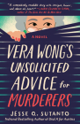 Vera Wong's Unsolicited Advice for Murderers (A Vera Wong Novel #1) By Jesse Q. Sutanto Cover Image