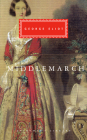 Middlemarch: Introduction by E.S. Shaffer (Everyman's Library Classics Series) By George Eliot, E.S. Shaffer (Introduction by) Cover Image