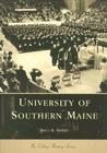 University of Southern Maine (Campus History) By Joyce K. Bibber Cover Image