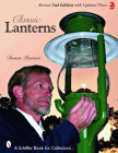 Classic Lanterns (Schiffer Book for Collectors) By Dennis A. Pearson Cover Image