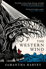 The Western Wind By Samantha Harvey Cover Image