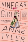 Vinegar Girl: William Shakespeare's The Taming of the Shrew Retold: A Novel (Hogarth Shakespeare) By Anne Tyler Cover Image