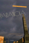 Paranoia: A Novel By Victor Martinovich, Diane Nemec Ignashev (Translated by), Timothy Snyder (Foreword by) Cover Image