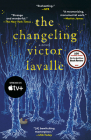 The Changeling: A Novel By Victor LaValle Cover Image