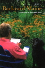 Backyard Maine: Local Essays By Edgar Allen Beem Cover Image