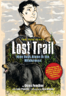 Lost Trail: Nine Days Alone in the Wilderness By Donn Fendler, Lynn Plourde (With), Ben Bishop (Illustrator) Cover Image