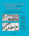 Norumbega Reconsidered: Mawooshen and the Wawenoc Diaspora By H. G. Brack Cover Image