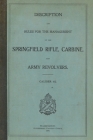 Springfield Trapdoor Rifle, Carbine & Army Revolvers Caliber .45 By History Delivered (Compiled by) Cover Image
