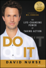 Do It: The Life-Changing Power of Taking Action By David Nurse, Mel Robbins (Foreword by) Cover Image