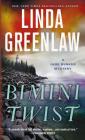 Bimini Twist: A Jane Bunker Mystery By Linda Greenlaw Cover Image
