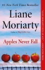 Apples Never Fall By Liane Moriarty Cover Image