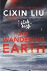 The Wandering Earth By Cixin Liu Cover Image