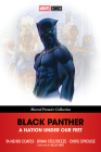 BLACK PANTHER: A NATION UNDER OUR FEET [MARVEL PREMIER COLLECTION] By Ta-Nehisi Coates, Brian Stelfreeze (Illustrator), Brian Stelfreeze (Cover design or artwork by), Killer Mike (Foreword by) Cover Image