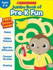 Jumbo Book of Pre-K Fun Workbook By Scholastic Teaching Resources Cover Image