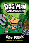 Dog Man Unleashed: A Graphic Novel (Dog Man #2): From the Creator of Captain Underpants By Dav Pilkey, Dav Pilkey (Illustrator) Cover Image