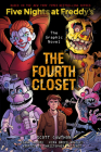 The Fourth Closet: Five Nights at Freddy’s (Five Nights at Freddy’s Graphic Novel #3) (Five Nights at Freddy's Graphic Novels) By Scott Cawthon, Kira Breed-Wrisley, Christopher Hastings (Adapted by), Diana Camero (Illustrator) Cover Image