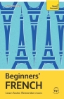 Beginners’ French By Catrine Carpenter Cover Image