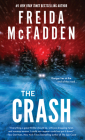 The Crash By Freida McFadden Cover Image