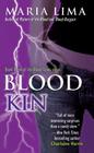 Blood Kin By Maria Lima Cover Image