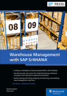Warehouse Management with SAP S/4hana: Embedded and Decentralized Ewm By Namita Sachan, Aman Jain Cover Image