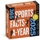 Official 365 Sports Facts-A-Year Page-A-Day® Calendar 2025: Triva, Record-Breaking Feats, Come from Behind Wins & Quotes By Workman Calendars Cover Image