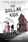 The Dollar Kids By Jennifer Richard Jacobson, Ryan Andrews (Illustrator) Cover Image