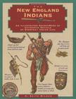 New England Indians (Illustrated Living History) By C. Keith Wilbur Cover Image