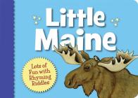 Little Maine (Little State) By Jeannie Brett (Illustrator), Jeannie Brett Cover Image