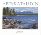 Art of Katahdin By David Little Cover Image