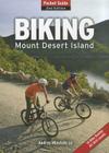 Biking Mount Desert Island: Pocket Guide By Audrey Minutolo-Le Cover Image