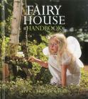 Fairy House Handbook By Liza Gardner Walsh, Amy Whilton (Photographer) Cover Image