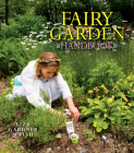 Fairy Garden Handbook By Liza Gardner Walsh Cover Image