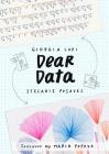Dear Data: A Friendship in 52 Weeks of Postcards By Giorgia Lupi, Stefanie Posavec, Maria Popova (Introduction by) Cover Image