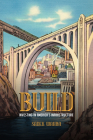 Build: Investing in America's Infrastructure By Sadek Wahba Cover Image