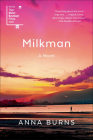 Milkman By Anna Burns Cover Image