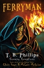 Ferryman By T. B. Phillips, Chris Hays (Created by), McLain McGuire (Created by) Cover Image