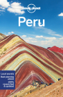 Lonely Planet Peru (Travel Guide) By Brendan Sainsbury, Alex Egerton, Mark Johanson, Carolyn McCarthy, Phillip Tang, Luke Waterson Cover Image