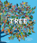 Tree: Exploring the Arboreal World By Phaidon Editors, Tony Kirkham (Introduction by) Cover Image