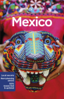 Lonely Planet Mexico (Travel Guide) By Kate Armstrong, Joel Balsam, Ray Bartlett, John Hecht, Nellie Huang, Anna Kaminski, Liza Prado, Regis St Louis, Phillip Tang Cover Image