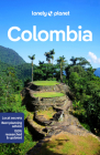 Lonely Planet Colombia (Travel Guide) By Alex Eggerton, Manuel Rueda, Brendan Sainsbury, Laura Watilo Blake Cover Image