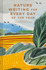 Nature Writing for Every Day of the Year By Jane Mcmorland Hunter (Editor) Cover Image
